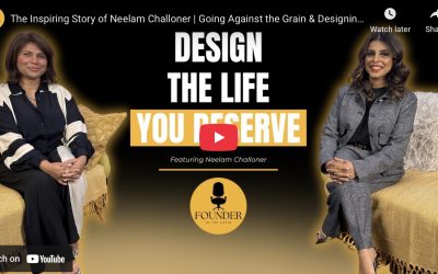 Podcast Interview – Choosing faith and freedom, Neelam Challoner, Founder of Designer Life Coaching on going against the grain and designing her own life.